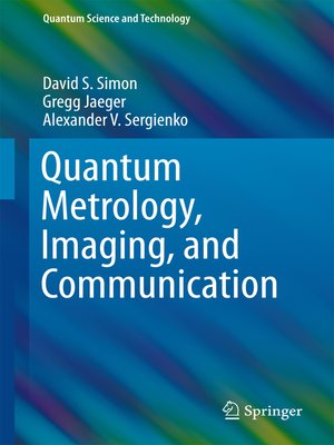 cover image of Quantum Metrology, Imaging, and Communication